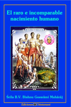 El raro e incomparable nacimiento humano